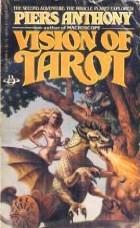 Piers Anthony: Vision of Tarot (1983, Berkley)