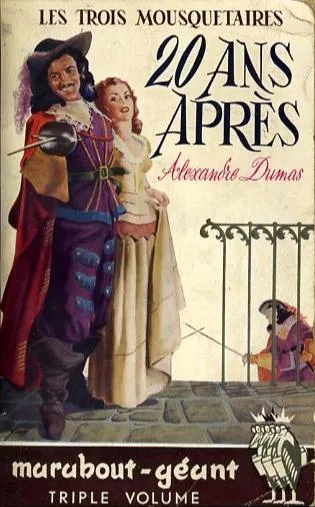 Alexandre Dumas: Vingt ans après (French language, 1960, Marabout)