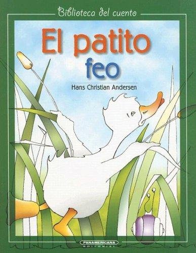 Hans Christian Andersen, Mireya Fonseca Leal, Birgitte Bnning: El Patito Feo/ the Ugly Duckling (Biblioteca del Cuento) (Paperback, Spanish language, Panamericana Editorial)
