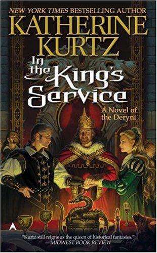 Katherine Kurtz: In the King's Service (2005)