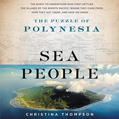 Christina Thompson: Sea People (AudiobookFormat, HarperCollins B and Blackstone Audio, Harpercollins)