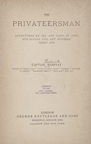 Frederick Marryat: The privateersman (1880, G. Routledge & Sons)