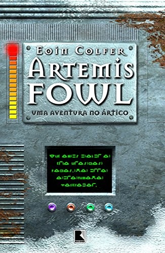 Eoin Colfer: Uma aventura no Ártico (Paperback, Portuguese language, Record)