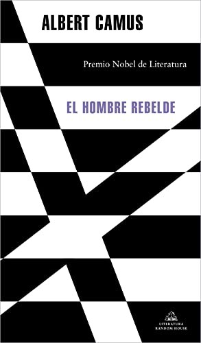 Albert Camus, Josep Escue: El hombre rebelde (Hardcover, Random House)