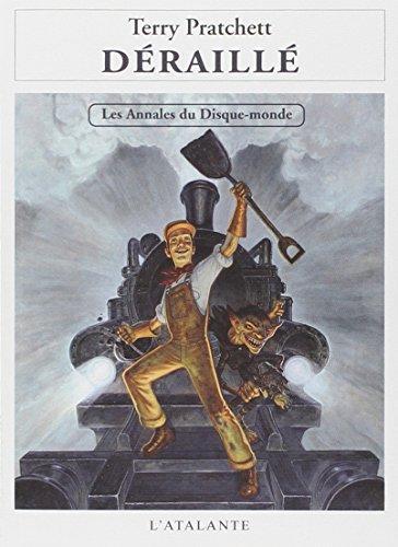 Terry Pratchett: Déraillé (French language, 2014, L'Atalante)