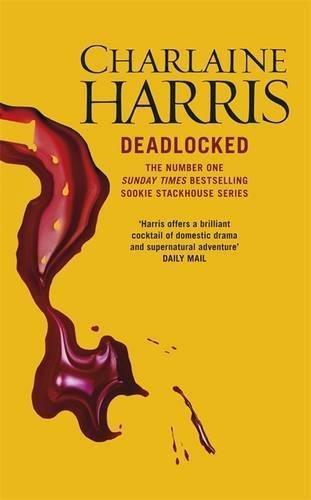 Charlaine Harris: Deadlocked (2012)