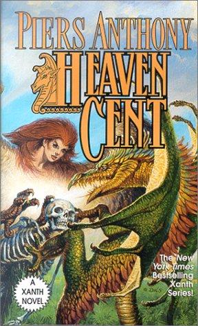 Piers Anthony: Heaven Cent (Xanth Novels) (Tandem Library)