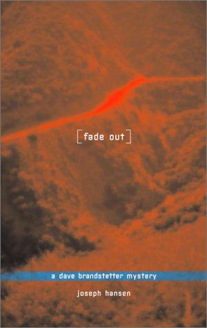 Joseph Hansen: Fadeout (2000, Alyson Books)