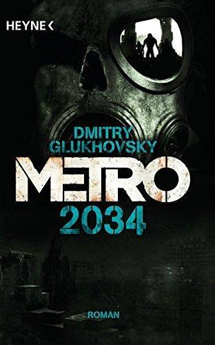 Metro 2034 (Paperback, German language, 2014, Heyne)