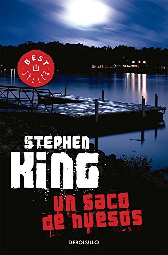 Stephen King: UN SACO DE HUESOS (Paperback, DEBOLSILLO)