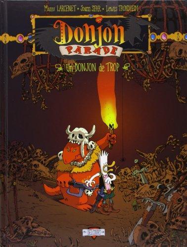 Joann Sfar, Lewis Trondheim, Manu Larcenet, Walter Pezzali: Un donjon de trop (French language, 2004, Delcourt)