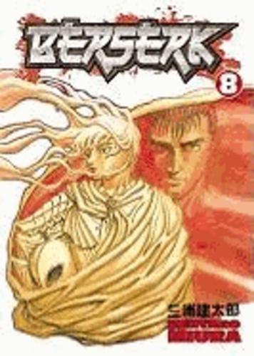 Kentaro Miura: Berserk, Vol. 8 (2005, Dark Horse Manga, Digital Manga Pub.)