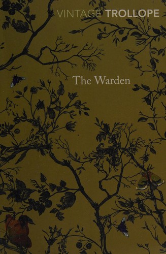 Anthony Trollope: The Warden (2012, Penguin Random House)