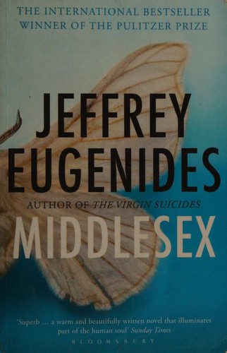 Jeffrey Eugenides, Jeffrey Eugenides: Middlesex (Hardcover, 2011, Bloomsbury)