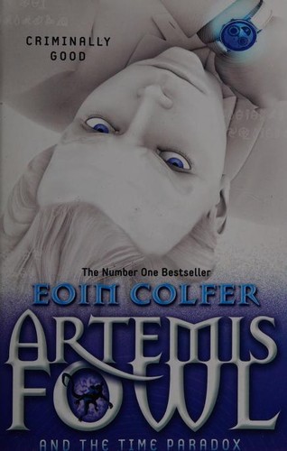 Eoin Colfer, Eoin Colfe: Artemis Fowl and the Time Paradox (2017, Puffin)