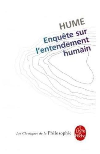 David Hume: Enquête sur l'entendement humain (French language, 1999, Librairie générale française)