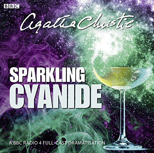 Full Cast, Agatha Christie, Naomi Frederick, Peter Wight, Sean Baker: Sparkling Cyanide (AudiobookFormat, BBC Books)