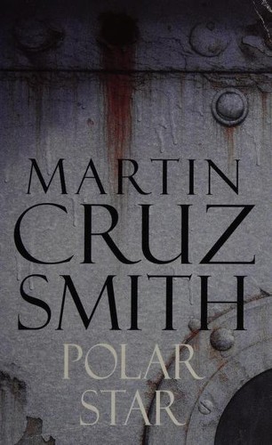 Martin Cruz Smith: Polar Star (Paperback, Pan Books)