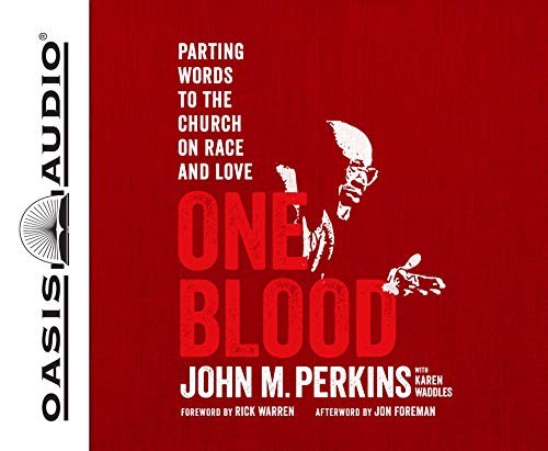 John M. Perkins, Karen Waddles: One Blood (AudiobookFormat, Oasis Audio)