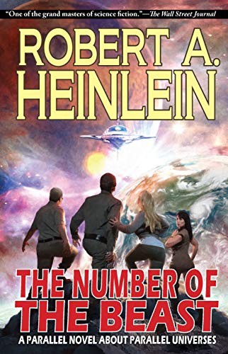 Robert A. Heinlein: Number of the Beast (2022, Arc Manor, CAEZIK SF & Fantasy)