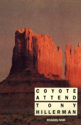 Tony Hillerman: Coyote attend (French language, 1992)