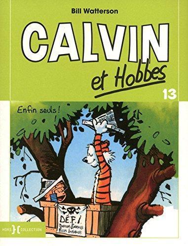 Bill Watterson: Calvin et Hobbes - Enfin seuls! (French language, 2011)