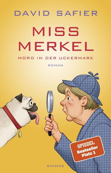 David Safier: Miss Merkel: Mord in der Uckermark (German language, 2021)