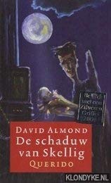 David Almond: De schaduw van skellig (Dutch language, 1999, Querido)