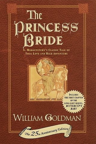 William Goldman: The Princess Bride (Hardcover, 1998, Ballantine)