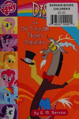 G. M. Berrow: My Little Pony (2015, Little, Brown Books for Young Readers)