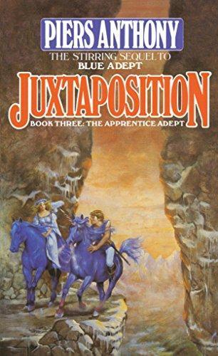 Piers Anthony: Juxtaposition (Apprentice Adept #3) (Paperback, 1987, Del Rey)