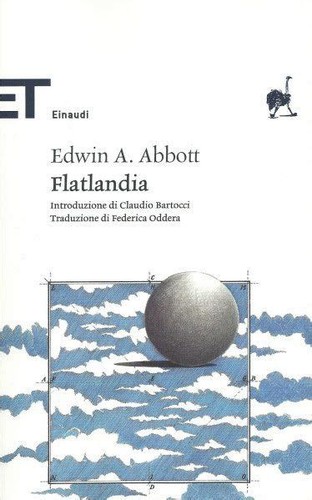 Edwin Abbott Abbott: Flatlandia (Italian language, 2011, Einaudi)