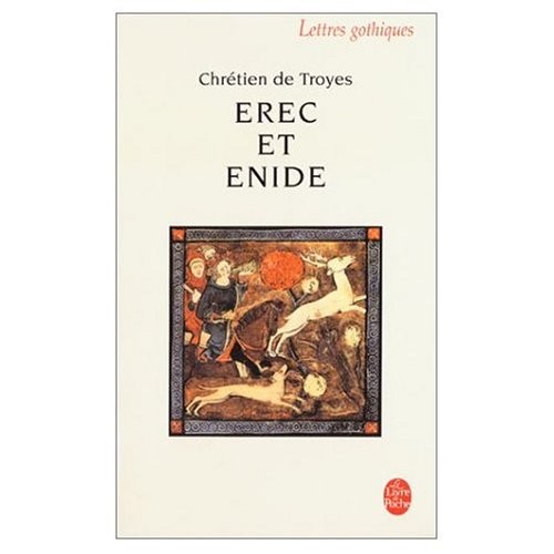 Chrétien de Troyes: Erec et Enide  Traducion en Francais Moderne (Paperback, French & European Pubns)