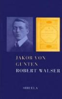 Robert Walser: Jakob Von Gunten (Hardcover, Spanish language, Siruela)