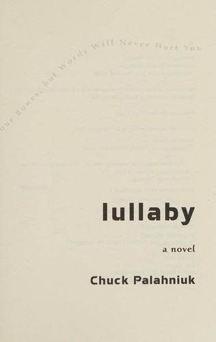 Chuck Palahniuk: Lullaby (First Edition, October 2002) (2002, Doubleday)