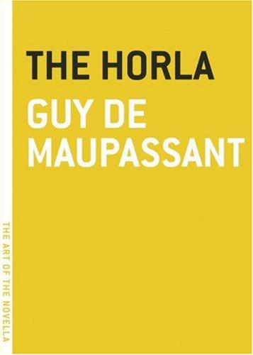 Guy de Maupassant: The horla (2005, Melville House)