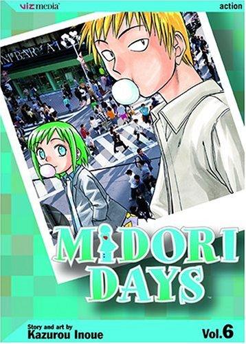 Kazurou Inoue: Midori Days, Volume 6 (Paperback, VIZ Media LLC)