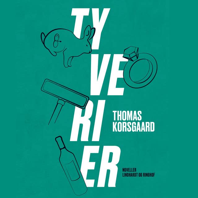 Thomas Korsgaard: Tyverier (EBook, Danish language, Lindhardt og Ringhof)