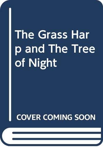 Truman Capote: The Grass Harp and The Tree of Night (Paperback, Signet, Berkley)