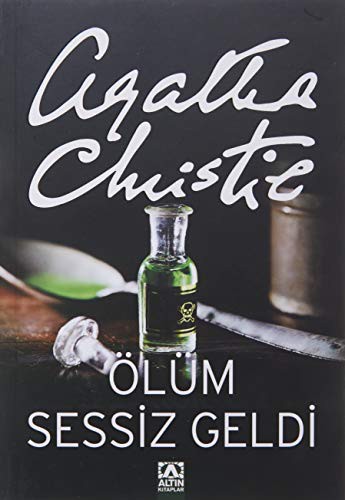 Agatha Christie: Ölüm Sessiz Geldi (Paperback, 2019, Altın Kitaplar)