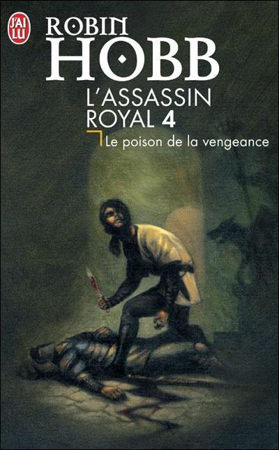 Robin Hobb: l'assassin royal 4 (French language)