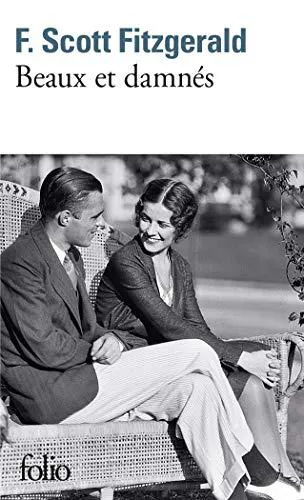 Francis Scott Fitzgerald: Beaux et damnés (French language, 2014, Éditions Gallimard)