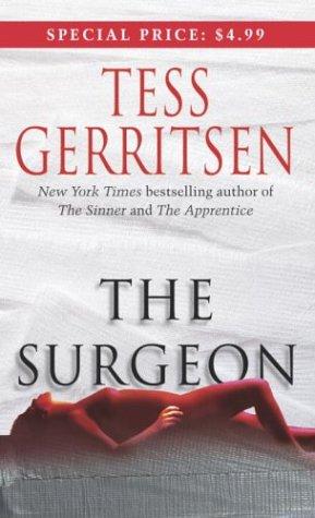 Tess Gerritsen: The Surgeon (Jane Rizzoli, Book 1) (Paperback, Ballantine Books)