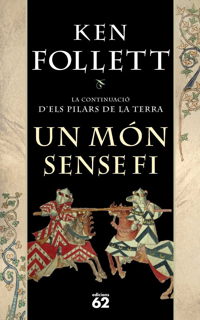 Ken Follett: Un món sense fi (2007, Edicions 62)