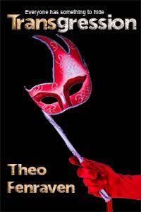 Theo Fenraven: Transgression (EBook, 2013, Voodoo Lily Press)