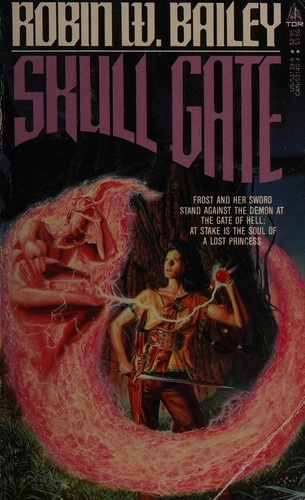 Robin Bailey: Skull Gate (Paperback, Tor Books)