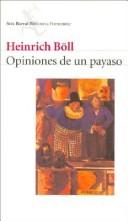 Heinrich Böll: Opiniones de Un Payaso (Paperback, 2004, Editorial Seix Barral)