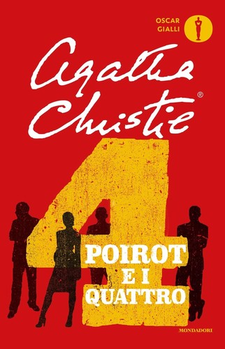 Agatha Christie: Poirot e i quattro (Italian language, 2019, Mondadori)