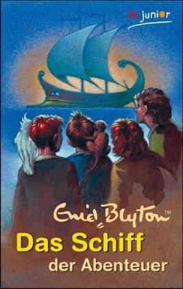 Enid Blyton: Das Schiff der Abenteuer (Paperback, German language, 2003, Dtv)