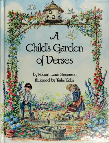 Robert Louis Stevenson: A  child's garden of verses (1981, Rand McNally)